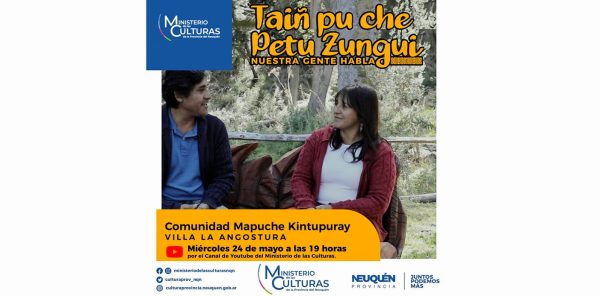 Nuevo episodio del ciclo Nuestra Gente Habla con la Comunidad Mapuche Kintupuray de Villa La Angostura