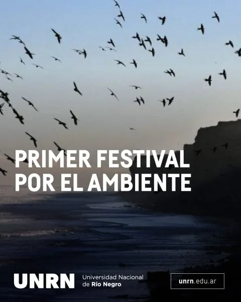 Primer Festival por el Ambiente de la UNRN