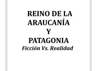 REINO DE LA ARAUCANIA Y PATAGONIA