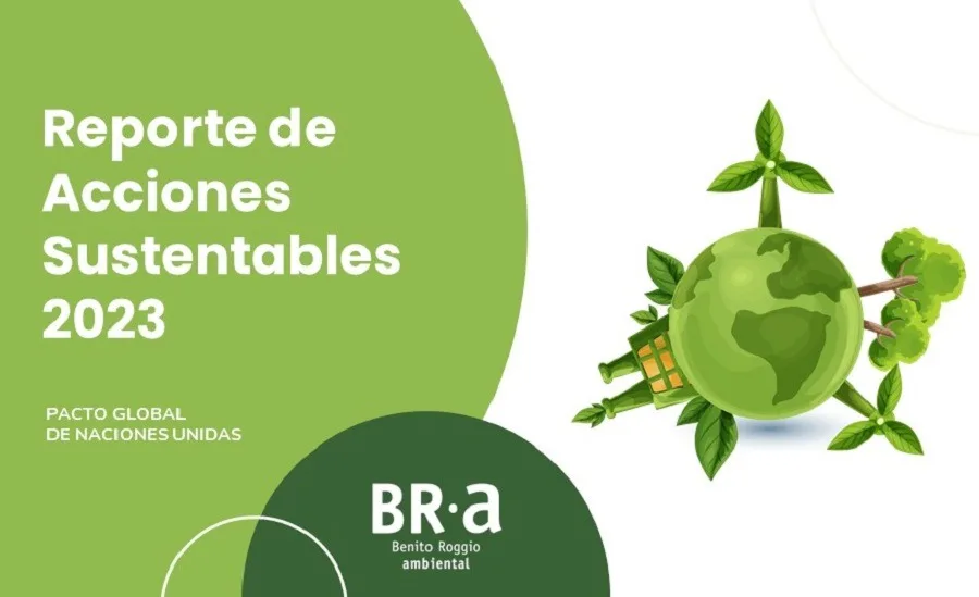 Benito Roggio Ambiental Publica su Sexto Reporte de Acciones Sustentables