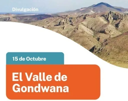 Charla sobre el valle de Gondwana: Un viaje al pasado de la Patagonia