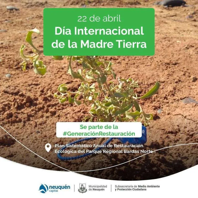 Neuquén se suma al llamado global: por qué el Día Internacional de la Madre Tierra es clave en el calendario ambiental provincial